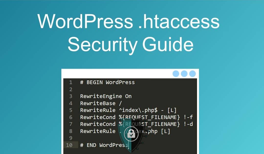 Fortifying Your WordPress Castle: A Guide to .htaccess Security